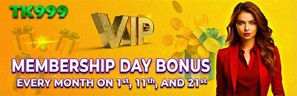 TK999 Member Carnival Day VIP Bonus